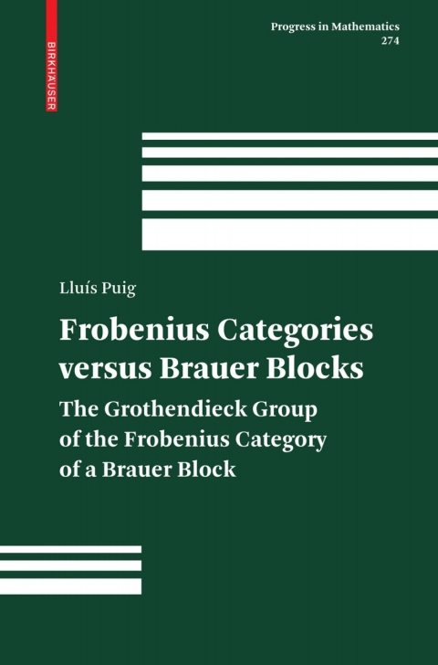 Cover image for book Frobenius Categories versus Brauer Blocks