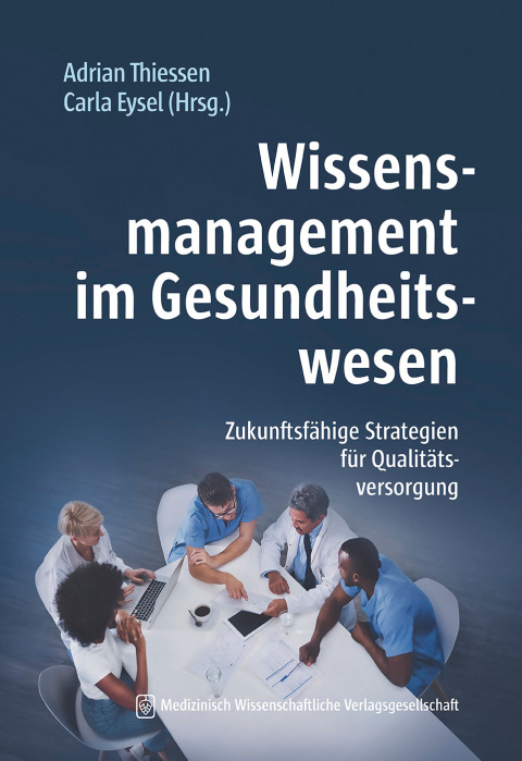 Cover image for book Wissensmanagement im Gesundheitswesen