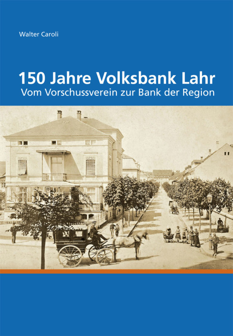 Cover image for book 150 Jahre Volksbank Lahr