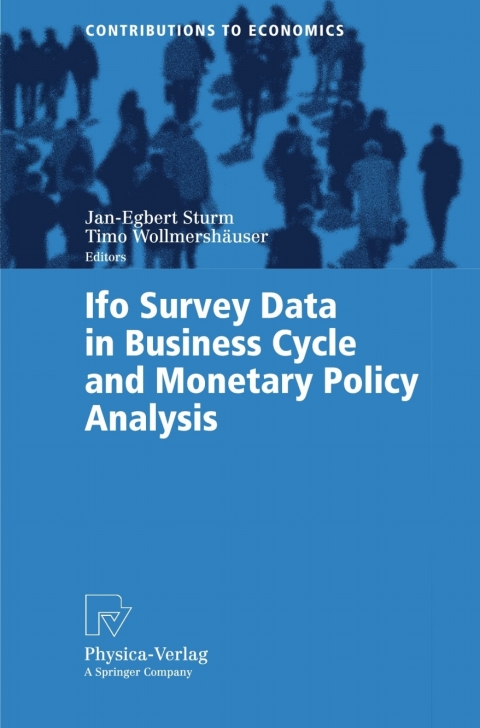 Cover image for book Ifo Survey Data in Business Cycle and Monetary Policy Analysis