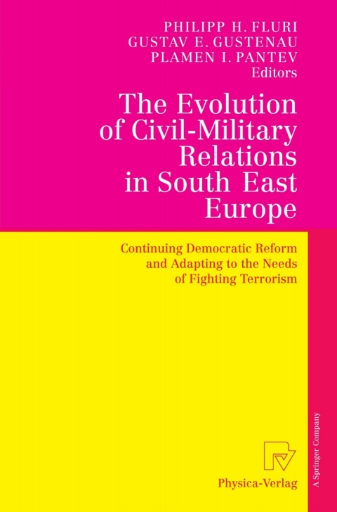 Cover image for book The Evolution of Civil-Military Relations in South East Europe