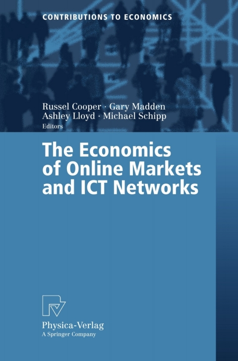 Cover image for book The Economics of Online Markets and ICT Networks