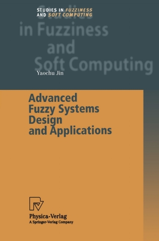 Advanced Fuzzy Systems Design and Applications