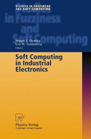 Soft Computing in Industrial Electronics