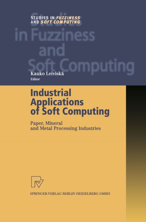 Cover image for book Industrial Applications of Soft Computing