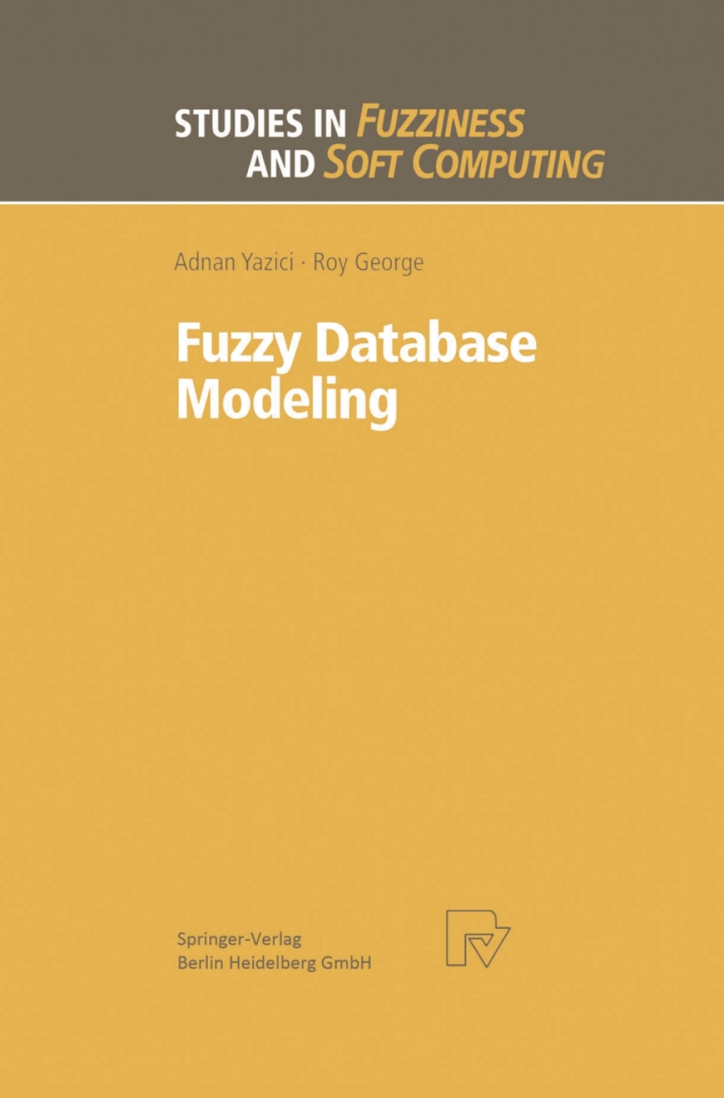 Fuzzy Database Modeling (eBook)