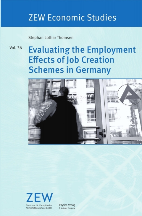 Cover image for book Evaluating the Employment Effects of Job Creation Schemes in Germany