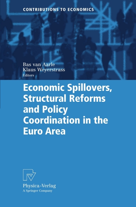 Cover image for book Economic Spillovers, Structural Reforms and Policy Coordination in the Euro Area