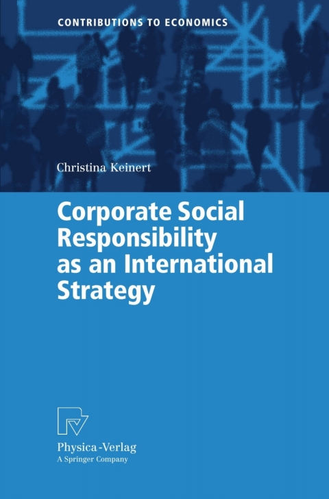 Cover image for book Corporate Social Responsibility as an International Strategy