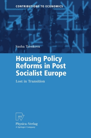 Housing Policy Reforms in Post-Socialist Europe