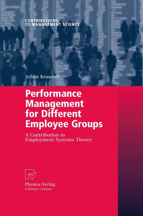 Cover image for book Performance Management for Different Employee Groups