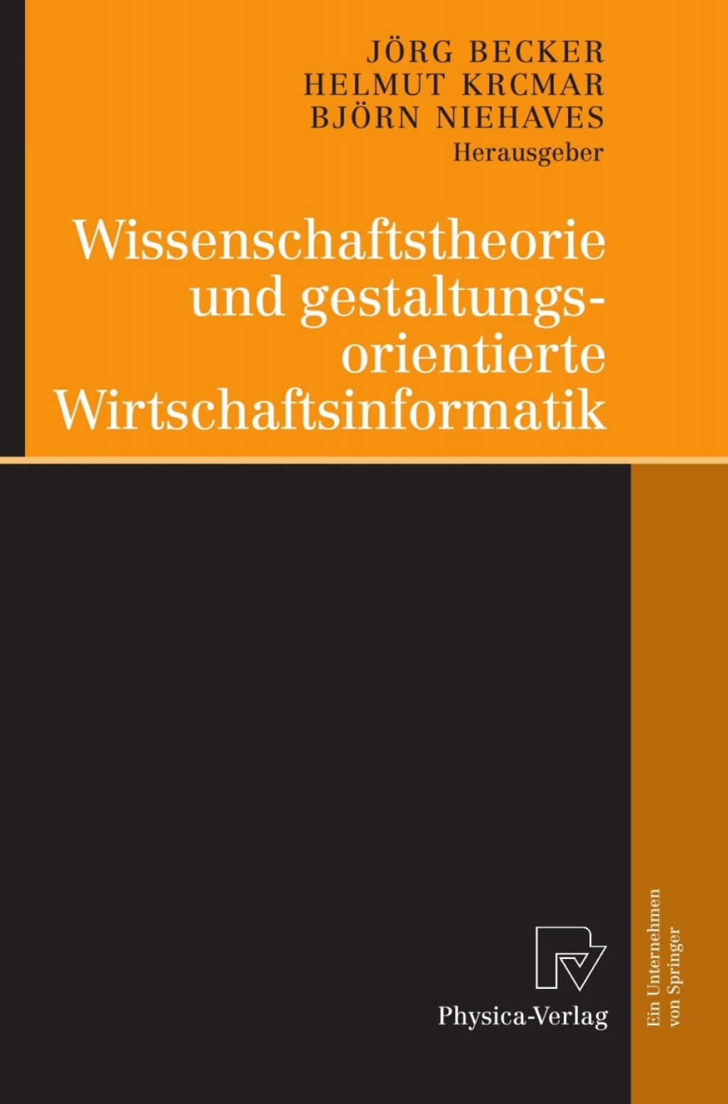 ISBN 9783790823356 product image for Wissenschaftstheorie und gestaltungsorientierte Wirtschaftsinformatik - 1st Edit | upcitemdb.com