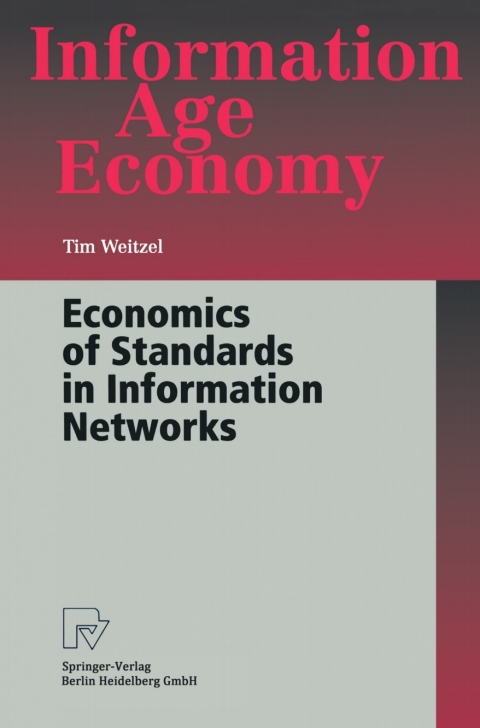 Cover image for book Economics of Standards in Information Networks