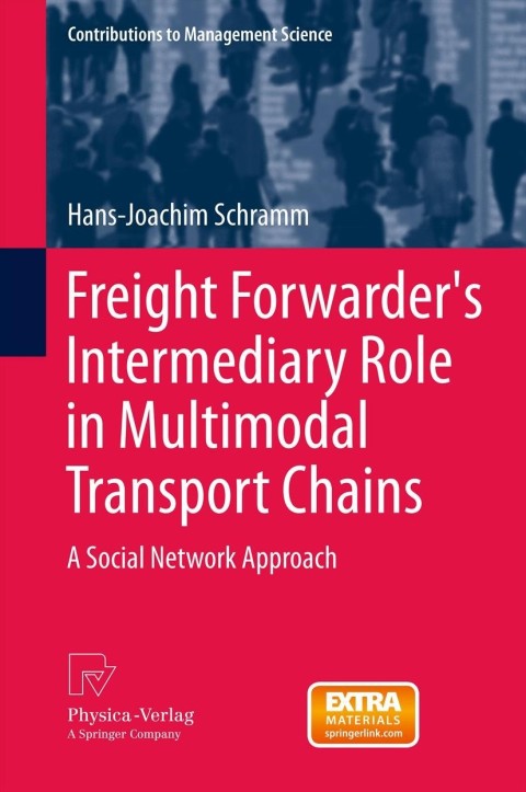 Cover image for book Freight Forwarder's Intermediary Role in Multimodal Transport Chains