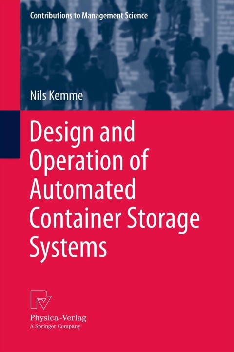 Cover image for book Design and Operation of Automated Container Storage Systems