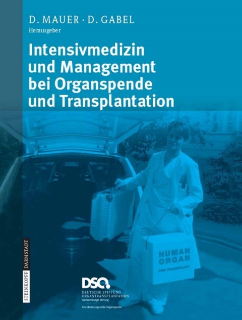 Cover image for book Intensivmedizin und Management bei Organspende und Transplantation