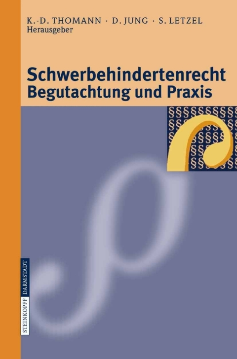 Cover image for book Schwerbehindertenrecht, Begutachtung und Praxis