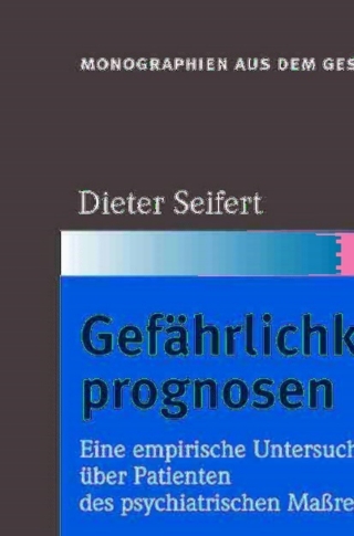 Gefährlichkeitsprognosen