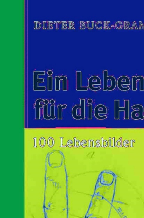 Cover image for book Ein Leben für die Handchirurgie