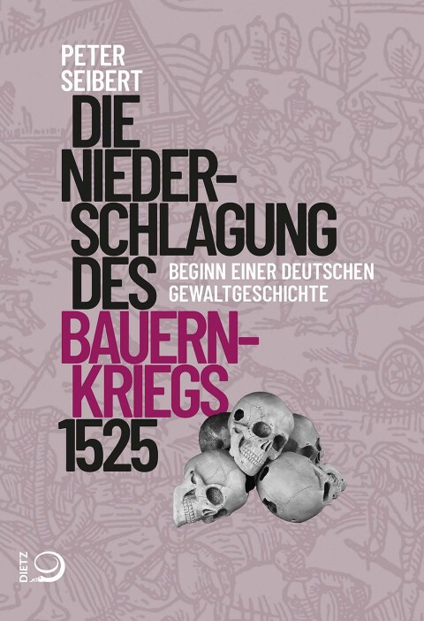 Cover image for book Die Niederschlagung des Bauernkriegs 1525