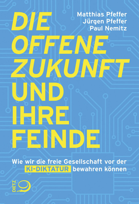 Cover image for book Die offene Zukunft und ihre Feinde