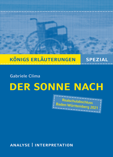 Cover image for book Der Sonne nach von Gabriele Clima. Königs Erläuterungen Spezial