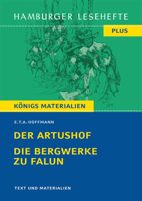Cover image for book Der Artushof / Die Bergwerke zu Falun (Textausgabe)