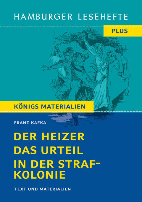 Cover image for book Der Heizer, Das Urteil, In der Strafkolonie (Textausgabe)
