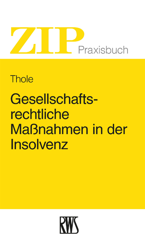 Cover image for book Gesellschaftsrechtliche Maßnahmen in der Insolvenz