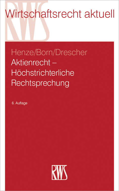 Cover image for book Aktienrecht – Höchstrichterliche Rechtsprechung