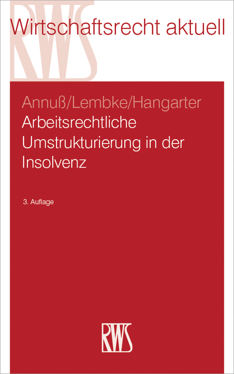Cover image for book Arbeitsrechtliche Umstrukturierung in der Insolvenz