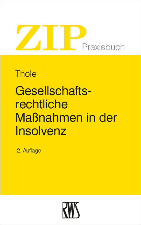 Cover image for book Gesellschaftsrechtliche Maßnahmen in der Insolvenz