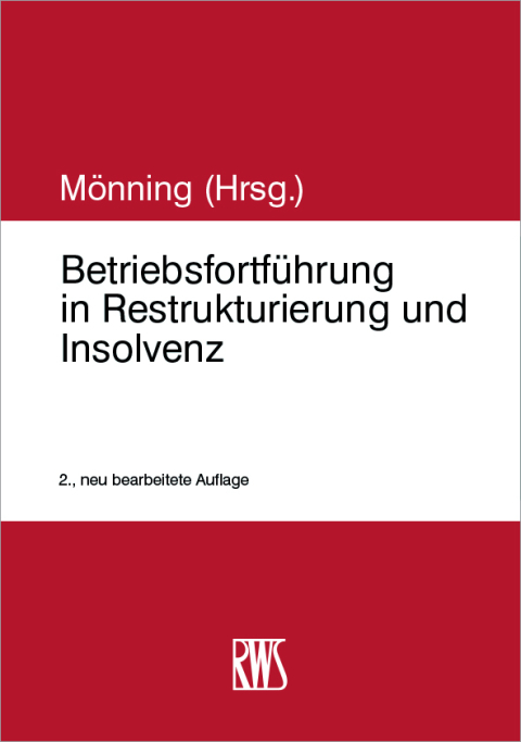 Cover image for book Betriebsfortführung in Restrukturierung und Insolvenz
