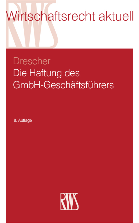 Cover image for book Die Haftung des GmbH-Geschäftsführers
