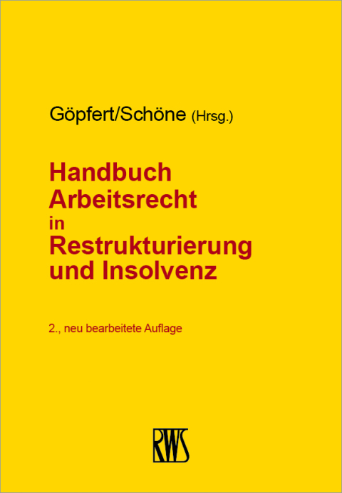 Cover image for book Handbuch Arbeitsrecht in Restrukturierung und Insolvenz
