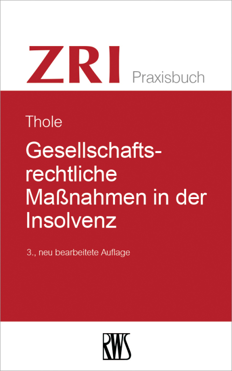 Cover image for book Gesellschaftsrechtliche Maßnahmen in der Insolvenz