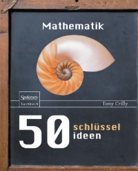 صورة الغلاف: 50 Schlüsselideen Mathematik 9783827421180
