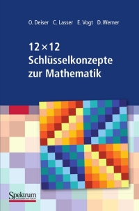 Cover image: 12 x 12 Schlüsselkonzepte zur Mathematik 9783827422972
