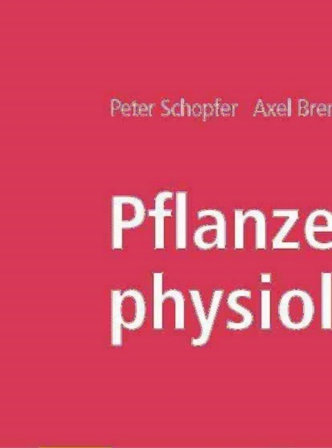 Cover image for book Pflanzenphysiologie