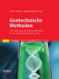 صورة الغلاف: Gentechnische Methoden 5th edition 9783827424297
