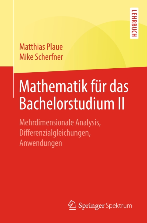Mathematik fÃ¼r das Bachelorstudium II 