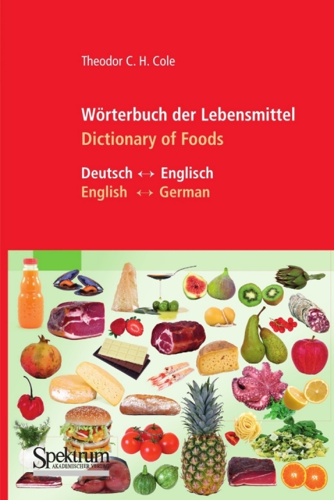 Cover image for book Wörterbuch der Lebensmittel - Dictionary of Foods