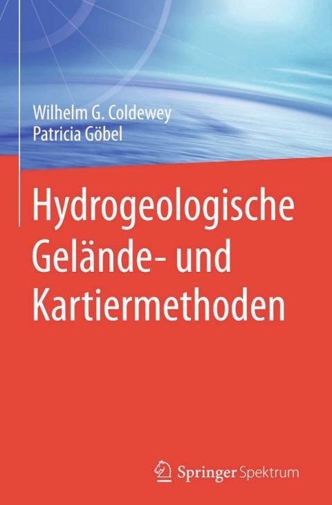 Cover image for book Hydrogeologische Gelände- und Kartiermethoden