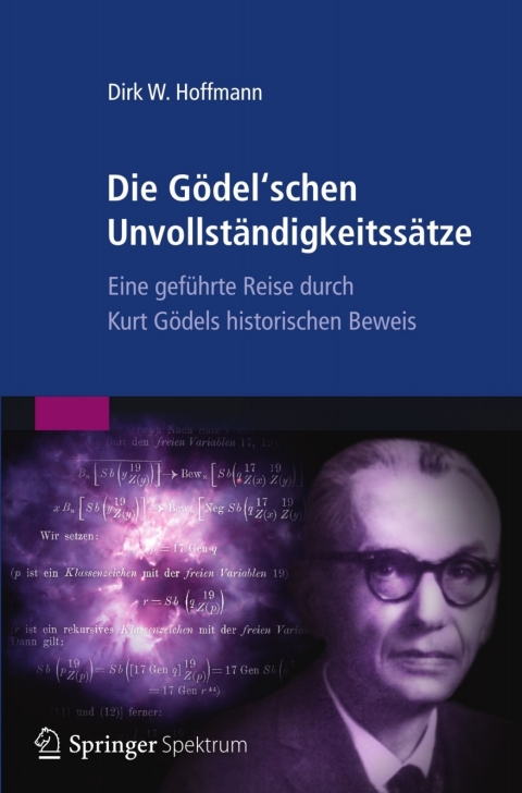 Cover image for book Die Gödel'schen Unvollständigkeitssätze