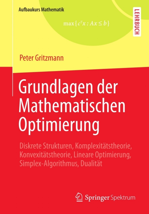 Cover image for book Grundlagen der Mathematischen Optimierung