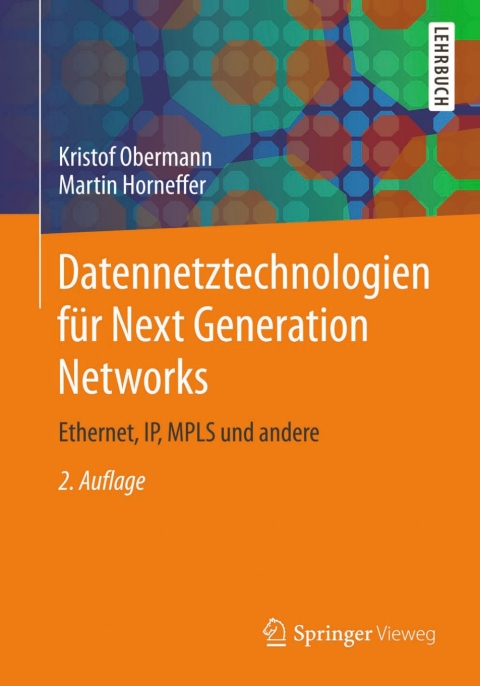 Cover image for book Datennetztechnologien für Next Generation Networks
