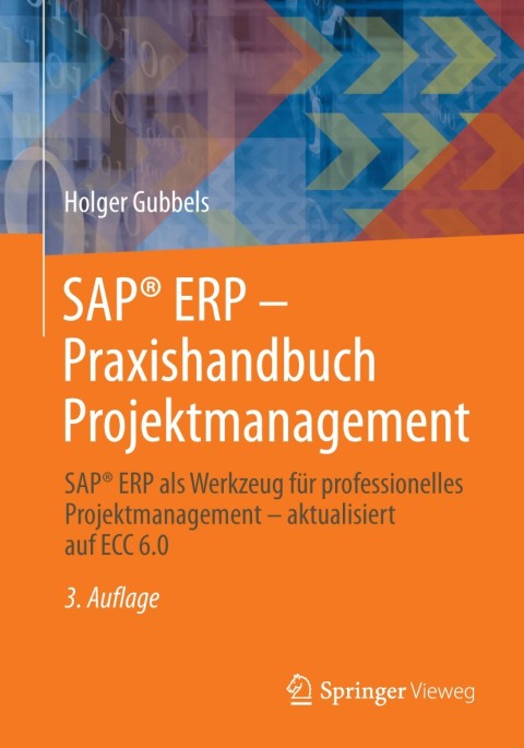 Cover image for book SAP® ERP - Praxishandbuch Projektmanagement