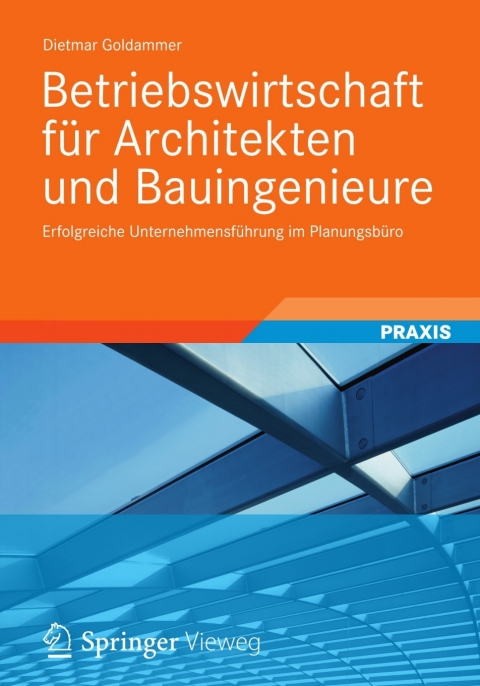 Cover image for book Betriebswirtschaft für Architekten und Bauingenieure