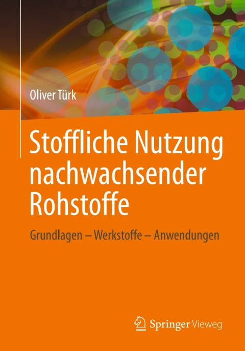 Cover image for book Stoffliche Nutzung nachwachsender Rohstoffe