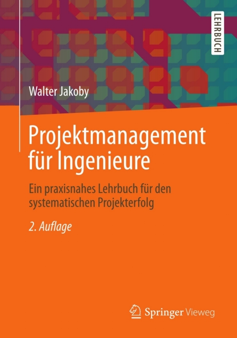 Cover image for book Projektmanagement für Ingenieure